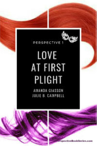 Love at First Plight - 1 Perspective Book Series